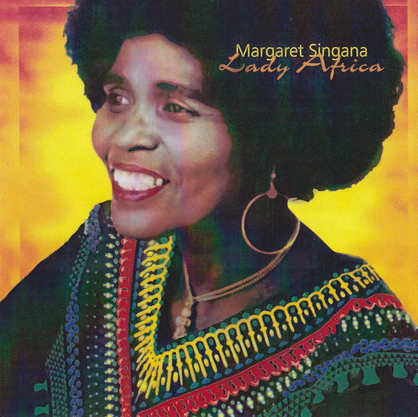 Margaret Singana - Lady Africa