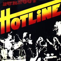 Hotline - Burnout Hotline - Burnout