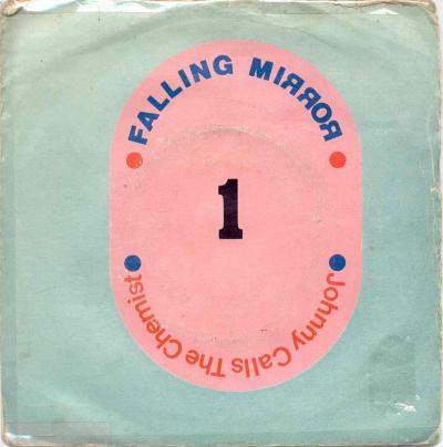 Johnny Calls The Chemist – Falling Mirror