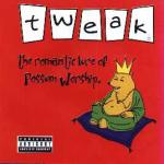 Tweak - The Romantic Lure Of Possum Worship